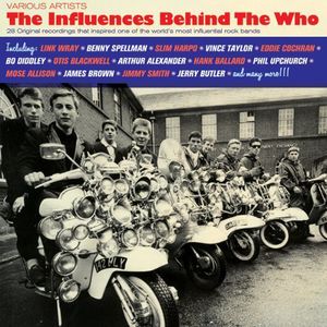 Influences Behind the Who /  Various [Import]