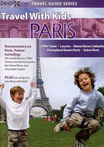 Travel With Kids - Paris