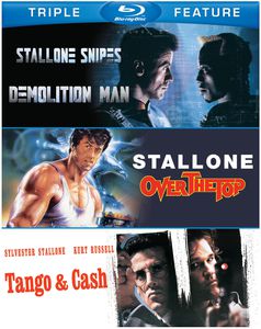 Demolition Man /  Over the Top /  Tango & Cash