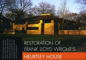 Restoration of Heurtley House