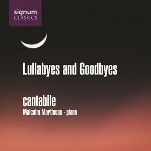 Lullabyes & Goodbyes