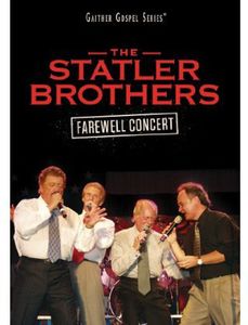The Statler Brothers: The Farewell Concert