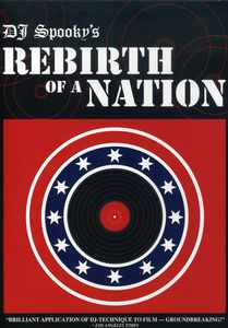 DJ Spooky's: Rebirth of a Nation