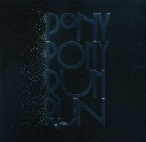 You Need Pony Pony Run Run (Deluxe Ed.) [Import]