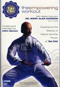 Tai Chi: The Empowering Workout With Dr. Jerry Alan Johnson