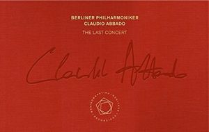 Claudio Abbado - the Last Concert
