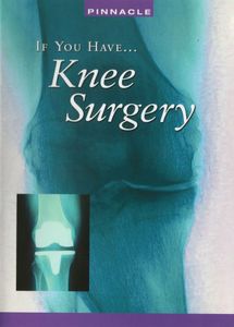 If You Have Knee Surgery for Pain
