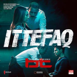 Ittefaq (Original Motion Picture Score)