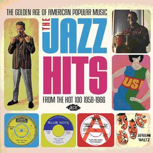 Golden Age Of American Popular Music: The Jazz Hits - From The Hot 1001958-1966 [Import]