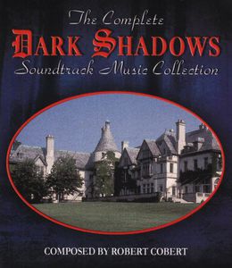 Dark Shadows: The Complete Music Soundtrack Collection (Original Soundtrack)