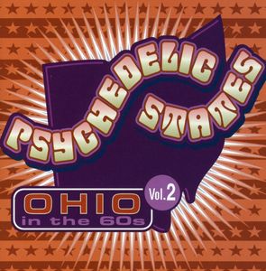 Psychedelic States: Ohio In The 60's, Vol. 2