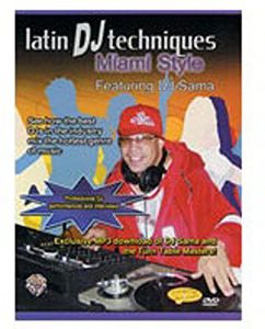 Latin Dj Techniques: Miami Style