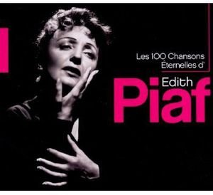Les 100 Chansons Eternelles D'edith Piaf [Import]