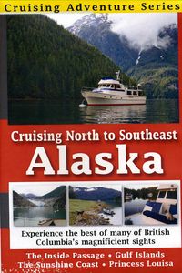 Cruising North to Southeast Alaska