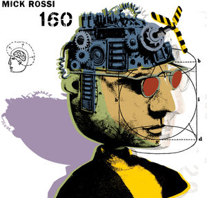 Mick Rossi: 160