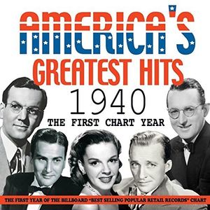 America's Greatest Hits 1940: First Chart /  Var
