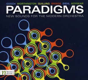 Paradigms: New Sounds for the Modern Orchestra
