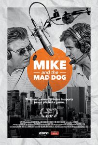 ESPN Films 30 For 30: Mike And The Mad Dog