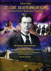 Of Love, Death, And Beyond: Exploring Mahler's &quot;Resurrection&quot; Symphony