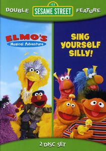 Sing Yourself Silly /  Elmo's Musical Adventure