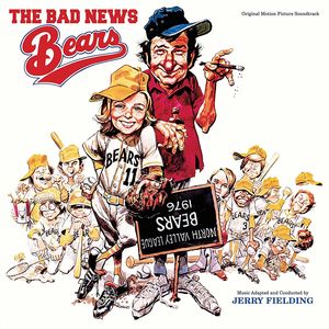 The Bad News Bears (Original Motion Picture Soundtrack)