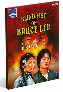 Blind Fist Of Bruce Lee