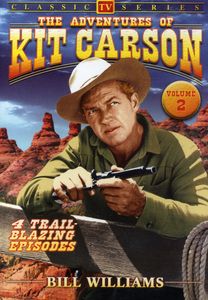The Adventures of Kit Carson: Volume 2