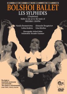 Bolshoi Ballet: Les Sylphides