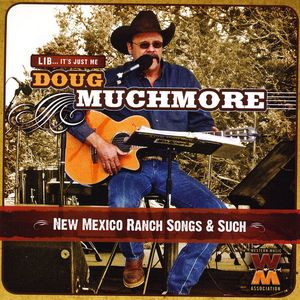 New Mexico Ranch Songs & Such
