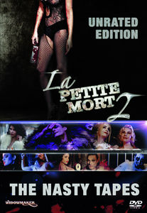 La Petite Mort 2: The Nasty Tapes