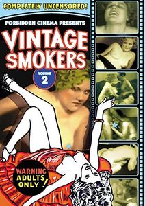 Forbidden Cinema Presents: Vintage Smokers From the