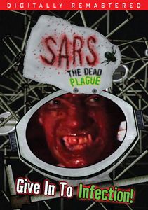 Sars: The Dead Plague