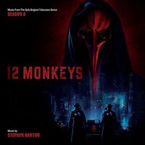 12 Monkeys: Season 3 Music From The Syfy Original Series