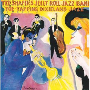 Toe Tapping Dixieland Jazz Vol 2