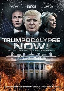 Trumpocalypse Now