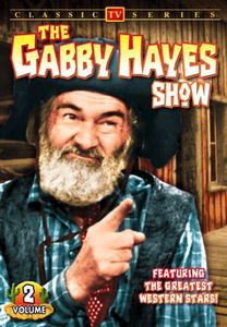 The Gabby Hayes Show: Volume 2