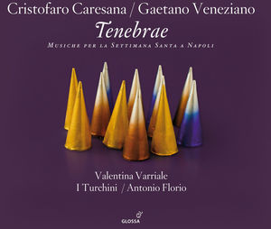 Tenebrae: Neapolitan Music for the Holy Week