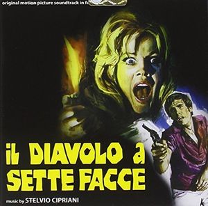 Il Diavolo a Sette Facce (The Devil Has Seven Faces) (Original Motion Picture Soundtrack) [Import]