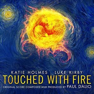 Touched with Fire (Original Soundtrack)