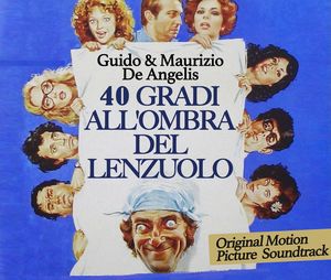 40 Gradi All'ombra Del Lenzuolo (Sex With a Smile) (Original Soundtrack) [Import]