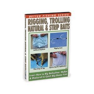 Rigging and Trolling Natural and Strip Baits