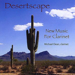 Desertscape: New Music for Clarinet