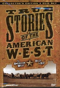True Stories of the American West Billy the Kid