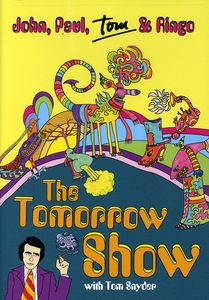 The Tomorrow Show With Tom Snyder: John, Paul, Tom & Ringo [Import]