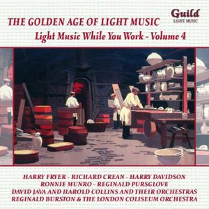 Light Music While You Work 4 /  Various