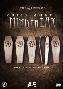 The 5 Lives of Criss Angel: Mindfreak