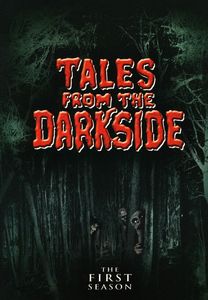 Tales From the Darkside: The First Season