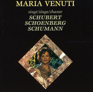Maria Venuti Sings Schubert