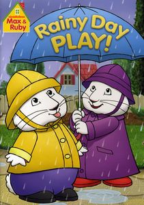 Max and Ruby: Rainy Day Play