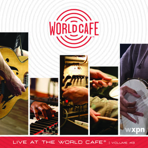 Live at the World Cafe 43